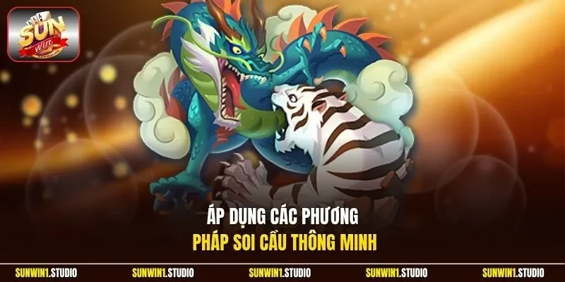 Áp dụng các phương pháp soi cầu thông minh
