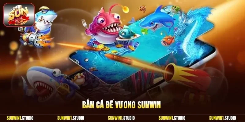 Bắn cá Đế Vương