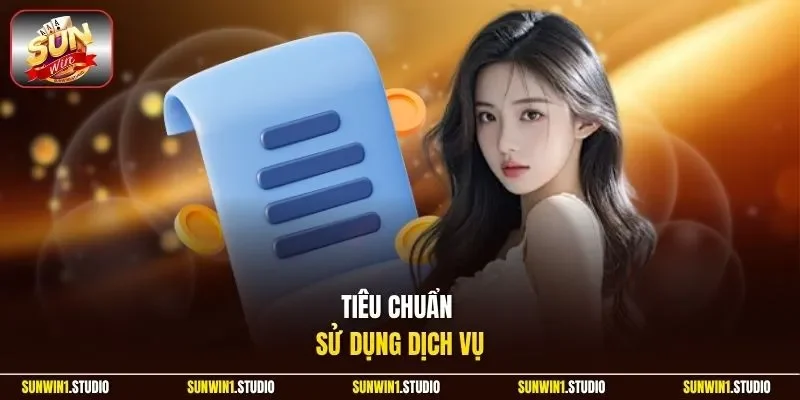 Tiêu chuẩn sử dụng dịch vụ